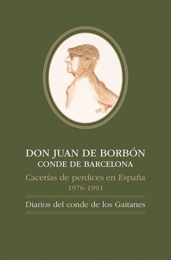 DON JUAN DE BORBÓN CONDE DE BARCELONA, CACERÍAS DE PERDICES EN ESPAÑA,1976-1991: