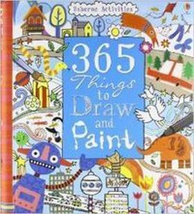 365 THINGS TO DRAW AND PAINT