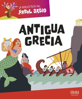 BIBLIOTECA DEL ARBOL SABIO, LA: ANTIGUA GRECIA