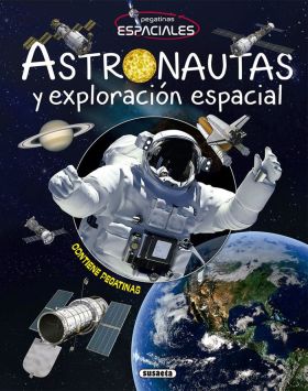 ASTRONAUTAS Y EXPLORACION ESPACIALES