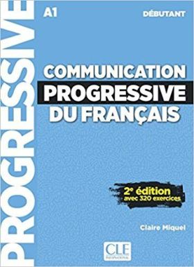 COMMUNICATION PROGRESSIVE DU FRANÇAIS - NIVEAU DEB