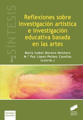 Reflexiones sobre investigación artística e investigación educativa basada en la