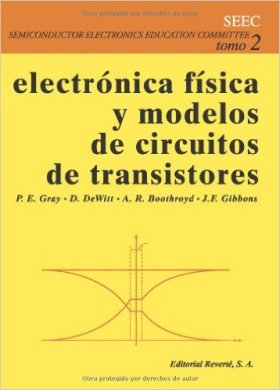ELECTRÓNICA FÍSICA Y MODELOS DE CIRCUITOS DE LOS TRANSISTORES