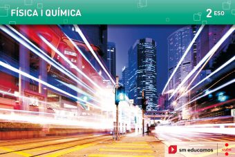 FÍSICA I QUÍMICA. 2 ESO. EDUCAMOS
