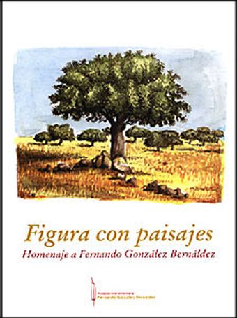 Figura con Paisaje. Homenaje a Fernando González Bernáldez