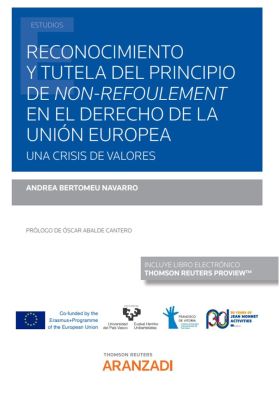 Reconocimiento y tutela del principio de non-refoulement en el Derecho de la Uni