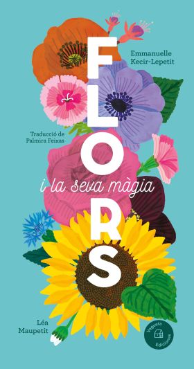 FLORS I LA SEVA MAGIA