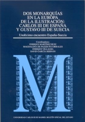 DOS MONARQUÍAS EN LA EUROPA DE LA ILUSTRACIÓN CARLOS III DE ESPAÑA Y GUSTAVO III