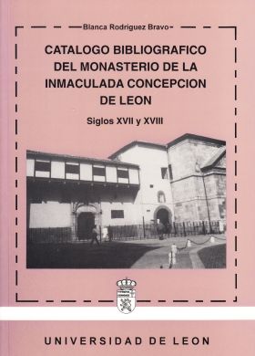 Catálogo Bibliográfico del Monasterio de la Inmaculada Concepción de León. S. XV