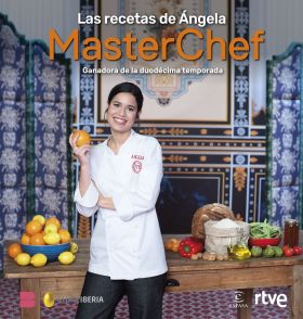 MASTERCHEF 12 LAS RECETAS DE ÁNGELA