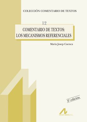 COMENTARIO DE TEXTOS: MECANISMOS REFERENCIALES