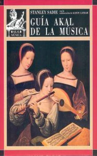 Guía Akal de la música (con 6 casetes)