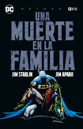 BATMAN: UNA MUERTE EN LA FAMILIA (GRANDES NOVELAS GRÁFICAS DE BATMAN)