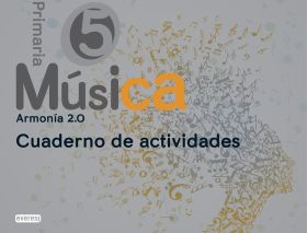 MUSICA 5º EDUCACION PRIMARIA. CUADERNO. ARMONIA 2.