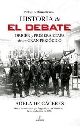 HISTORIA DE EL DEBATE