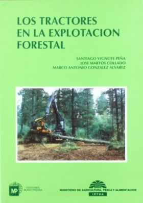 Los tractores en la explotación forestal