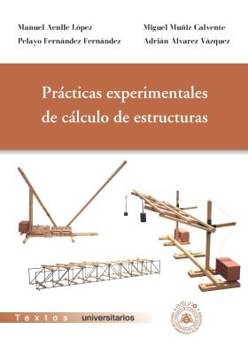 PRÁCTICAS EXPERIMENTALES DE CÁLCULO DE ESTRUCTURAS