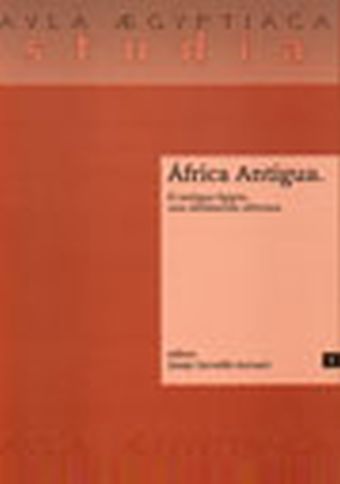 ÁFRICA ANTIGUA. EL ANTIGUO EGIPTO, UNA CIVILIZACIÓN AFRICANA