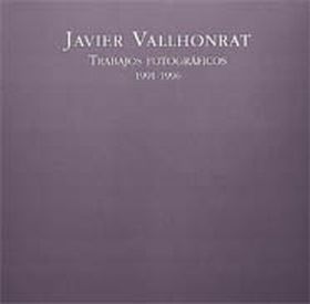 Javier Vallhonrat. Trabajos fotográficos 1991-1996