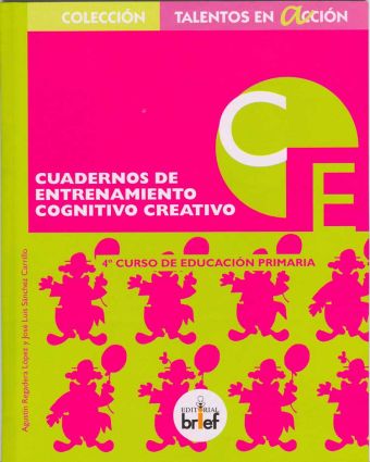 CUADERNOS DE ENTRENAMIENTO COGNITIVO-CREATIVO