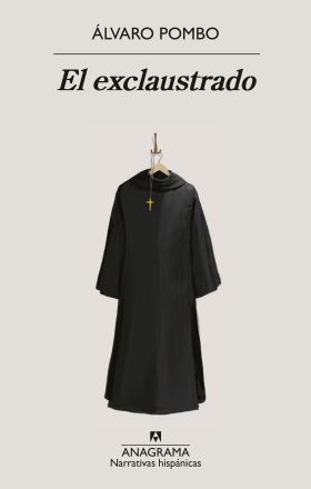 EXCLAUSTRADO, EL