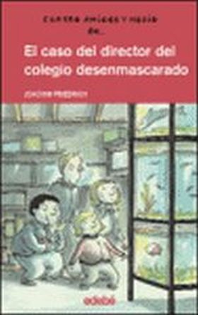 CASO DEL DIRECTOR DEL COLEGIO DESENMASCARADO