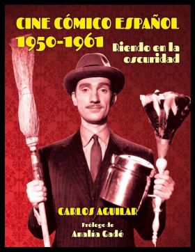 CINE COMICO ESPAÑOL 1950 - 1961
