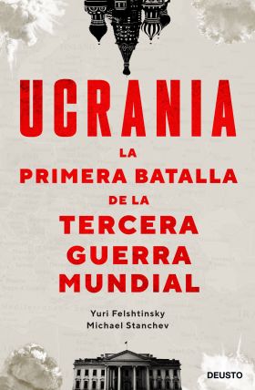 UCRANIA LA PRIMERA BATALLA DE LA TERCERA GUERRA MUNDIAL