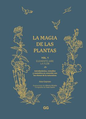 LA MAGIA DE LAS PLANTAS. VOL 1