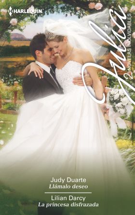 LLÁMALO DESEO LA PRINCESA DISFRAZADA
