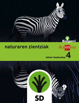 SD ALUMNO. NATURA ZIENTZIAK. LEHEN HEZKUNTZA 4. BIZIGARRI