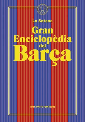 Gran enciclopèdia del Barça (De La Sotana). Edición EPub