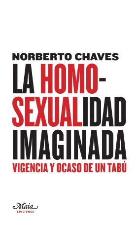 LA HOMOSEXUALIDAD IMAGINADA