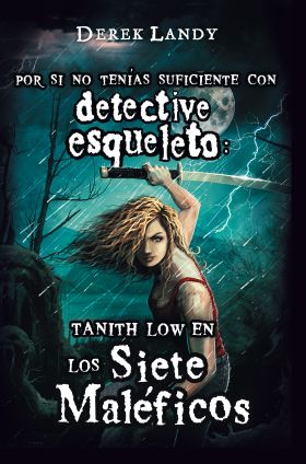 TANITH LOW EN LOS SIETE MALEFICOS   4 DETECTIVE ES