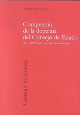 Compendio de la Doctrina del Consejo de Estado (1979 a 2002)