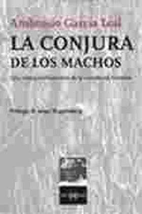 LA CONJURA DE LOS MACHOS