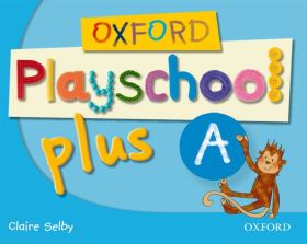Oxford Playschool Plus A Class Book