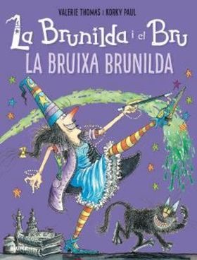 BRUNILDA I EL BRU: LA BRUIXA BRUNILDA