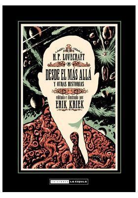 H.P LOVECRAFT, DESDE EL MAS ALLA Y OTRAS HISTORIAS (RUSTICA ) 6ª