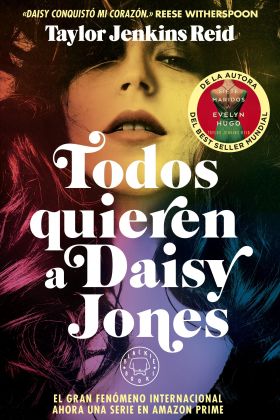 TODOS QUIEREN A DAISY JONES. NUEVA EDICION