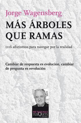 Más árboles que ramas