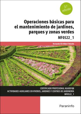 OPERACIONES BASICAS PARA EL MANTENIMIENTO DE JARDINES, PARQUES Y