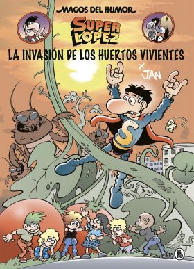 LA INVASION DE LOS HUERTOS VIVIENTES (MAGOS DEL HU