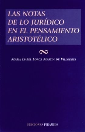 Las notas de lo jurídico en el pensamiento aristotélico