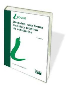 DESPIDOS: UNA FORMA DISTINTA Y PRACTICA DE ESTUDIA