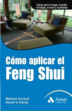 COMO APLICAR EL FENG SHUI