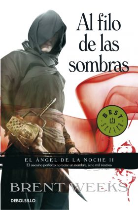 EL ANGEL DE LA NOCHE II. AL FILO DE LAS SOMBRAS
