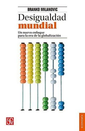 DESIGUALDAD MUNDIAL. UN NUEVO ENFOQUE PARA LA ERA 