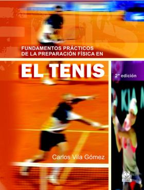 Fundamentos prácticos de la preparación física en el tenis