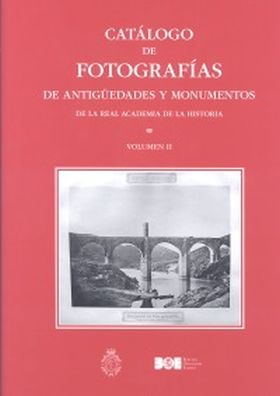 Catálogo de fotografías de antigüedades y monumentos de la Real Academia de la H